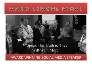 AWARD WINNING SOCIAL MEDIA SPEAKER
 