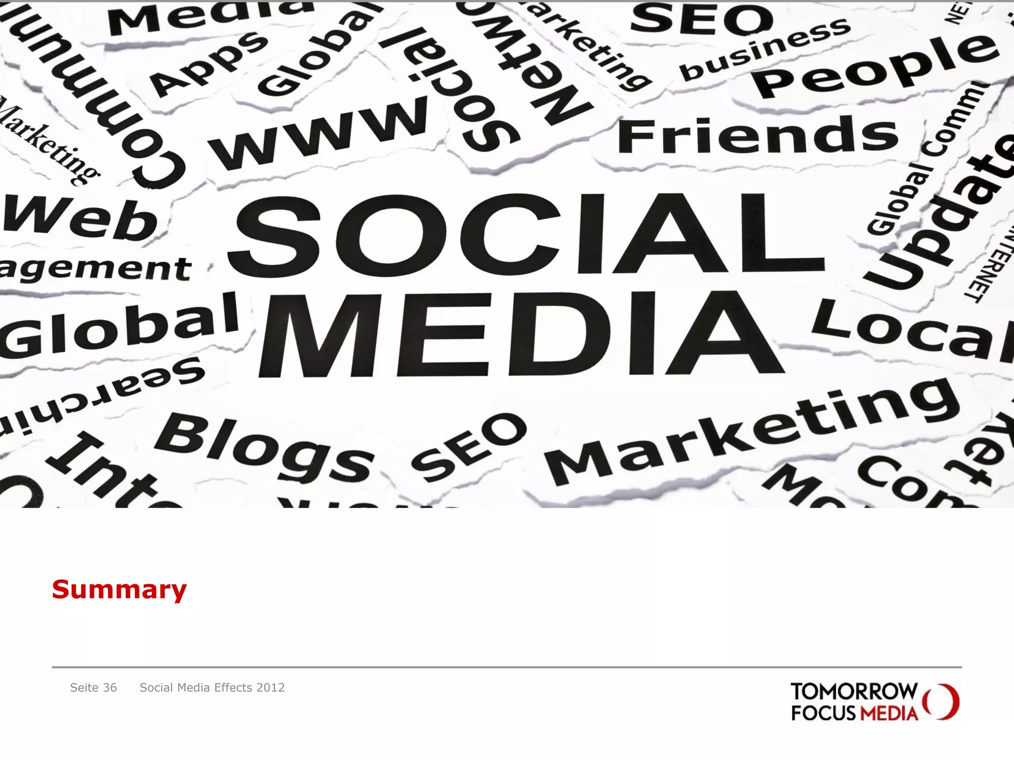 Summary


Seite 36   Social Media Effects 2012
 