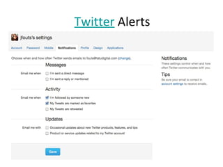 Twitter Alerts
 