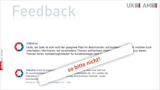 Feedback


                  nic ht!
        ob itte
       s
 