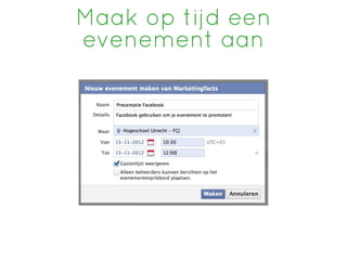 Maak op tijd een
evenement aan
 