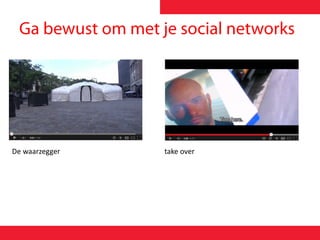 De waarzegger take over
 