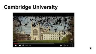 Cambridge University
 