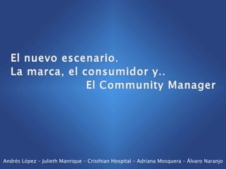 Andrés López – Julieth Manrique – Cristhian Hospital – Adriana Mosquera – Álvaro Naranjo
 