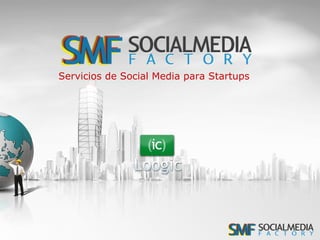 Servicios de Social Media para Startups 