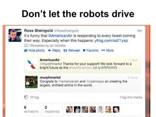 Don’t let the robots drive
 