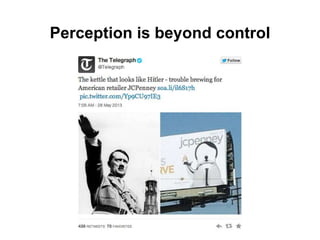 Perception is beyond control
 