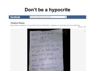 Don’t be a hypocrite
 