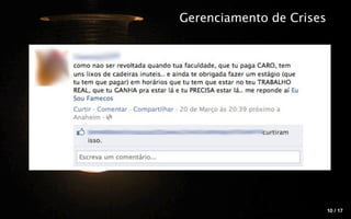 Gerenciamento de Crises




                          10 / 17
 