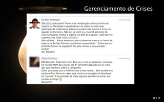 Gerenciamento de Crises




                          12 / 17
 