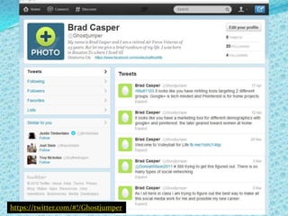 https://twitter.com/#!/Ghostjumper
 