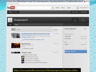 http://www.youtube.com/user/Ghostjumper43?feature=mhee
 