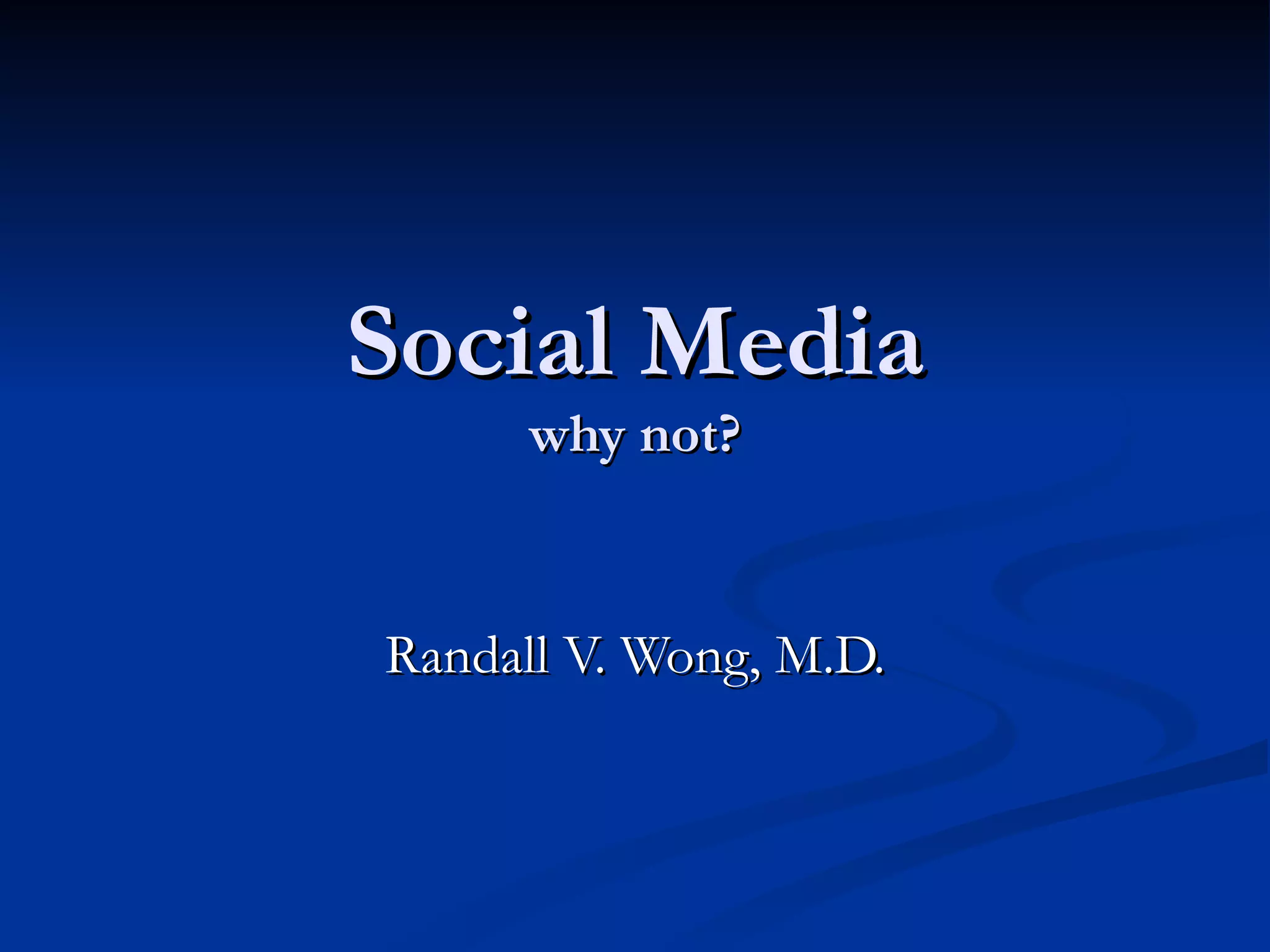 social-media-for-a-medical-practice-ppt