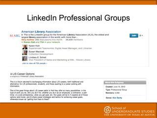 LinkedIn Professional Groups
 