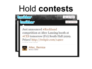 Hold  contests 