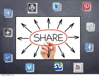 Thursday, October 10, 13
 