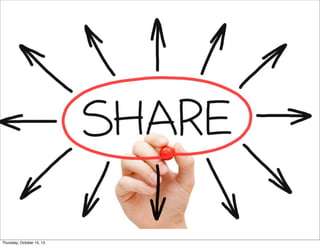 Thursday, October 10, 13
 