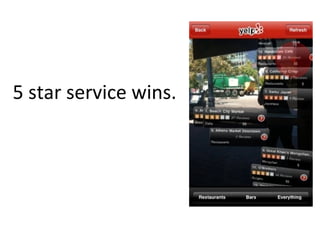 5 star service wins.
 