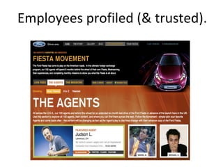 Employees profiled (& trusted).
 