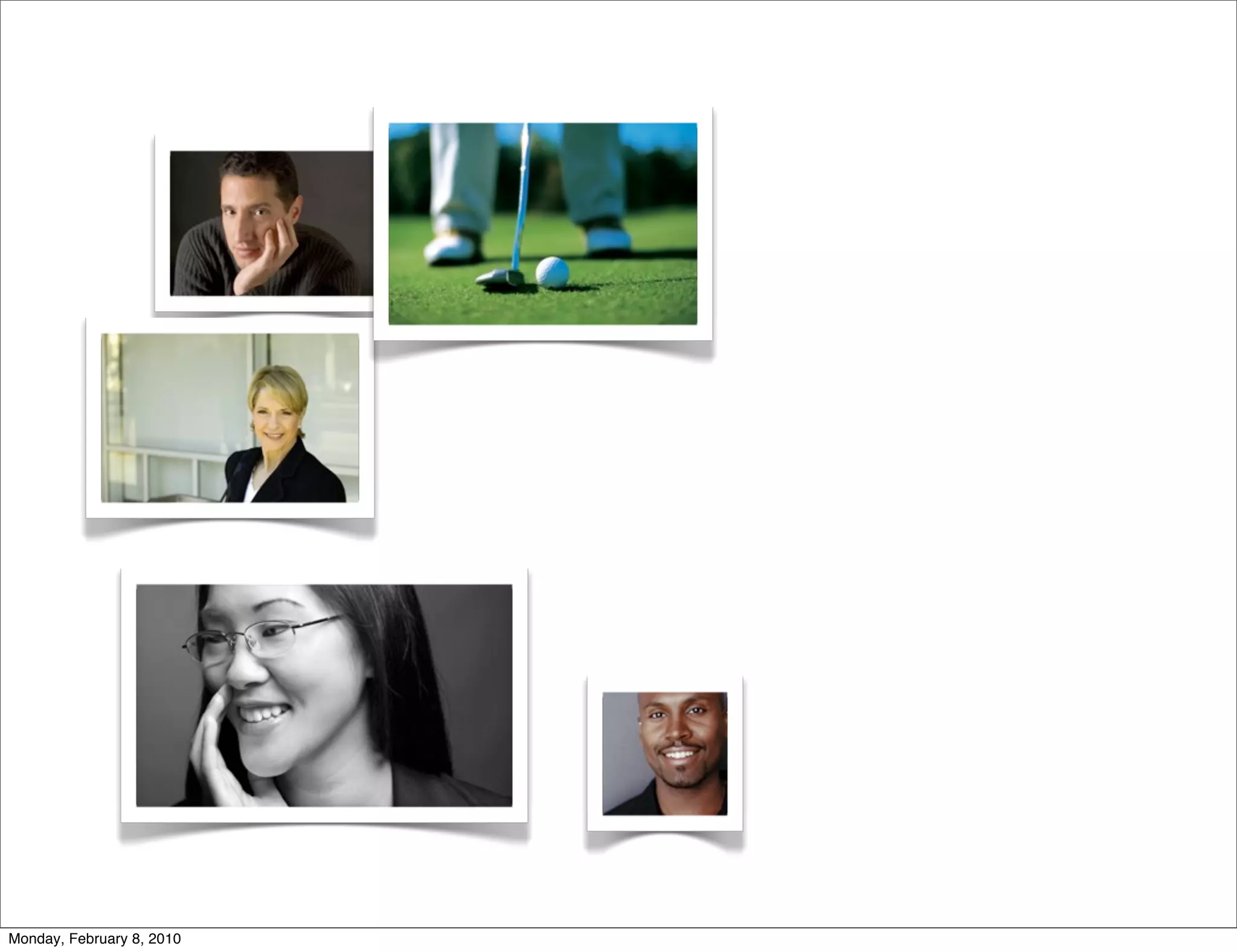 Monday, February 8, 2010
 