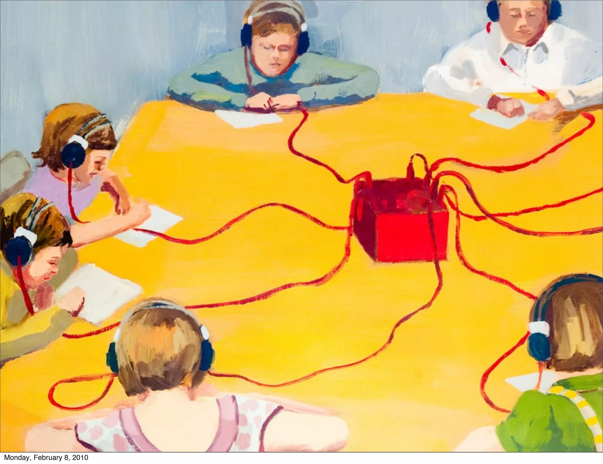 Monday, February 8, 2010
 