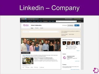 Linkedin – Company
 