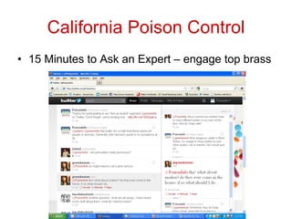California Poison Control 15 Minutes to Ask an Expert – engage top brass 