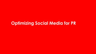 Aquafresh HD White
PR Proposal
MasterCard
Optimizing Social Media for PR
 
