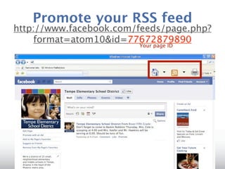 Evaluate your page with
          ‘Insights’
http://www.facebook.com/insights/
 