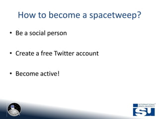 Social Media for the Space Community