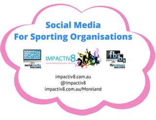 Social media for sporting organisations - City of Moreland