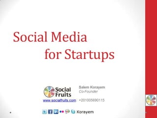Social Media
     for Startups
 