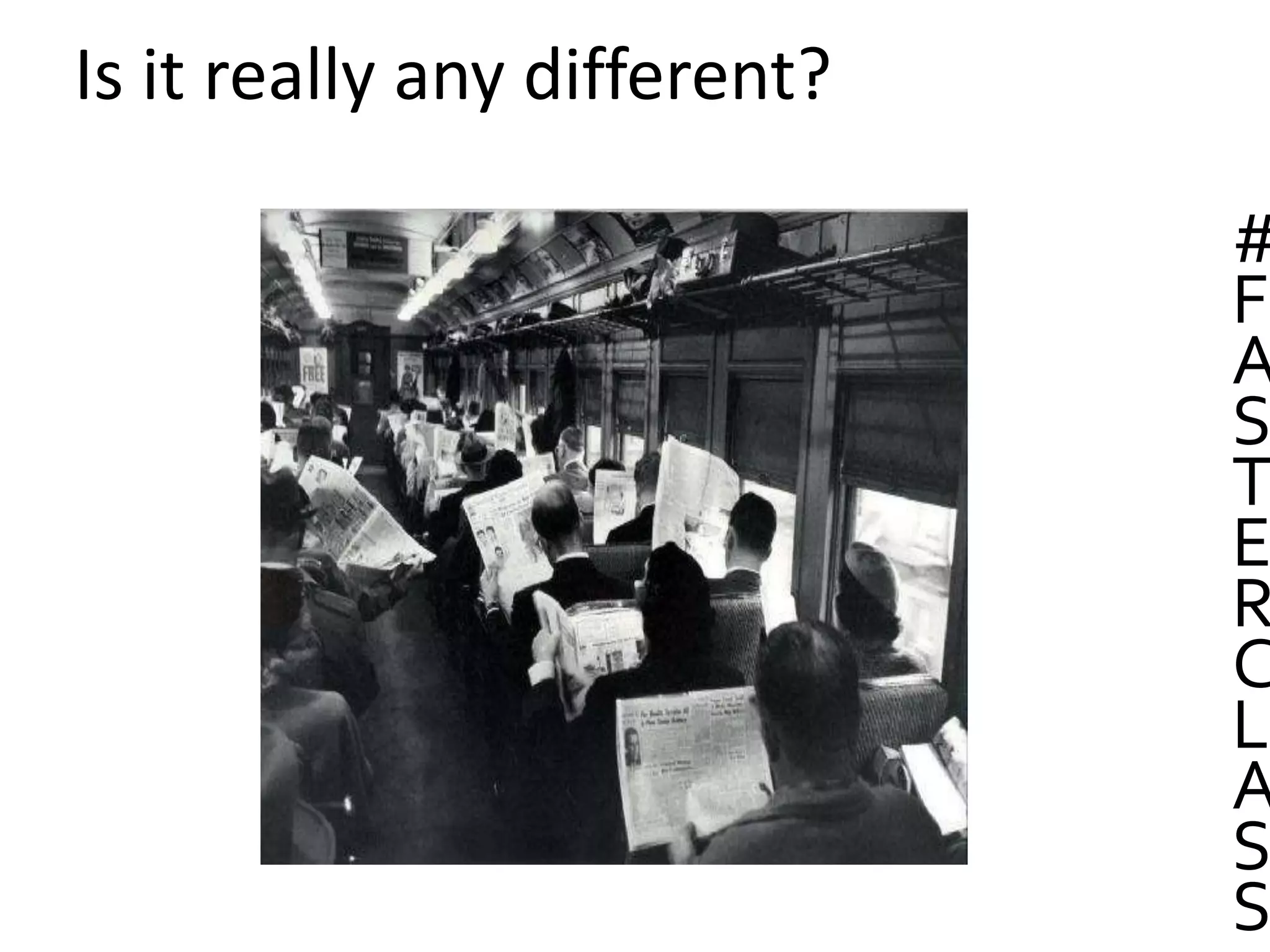 Is it really any different?
#
F
A
S
T
E
R
C
L
A
S
S
 