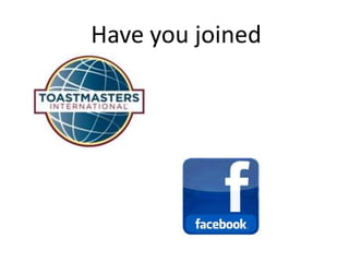 Have you joined
 