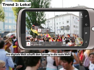 Trend 2: Lokal
 Hier steht die Headline

 Hier steht der Text




 Die digitale Welt schaﬀt den Sprung in die reale Welt
 