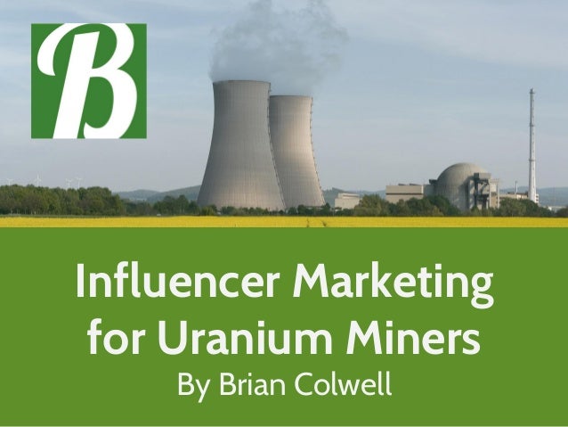 influencer marketing for uranium