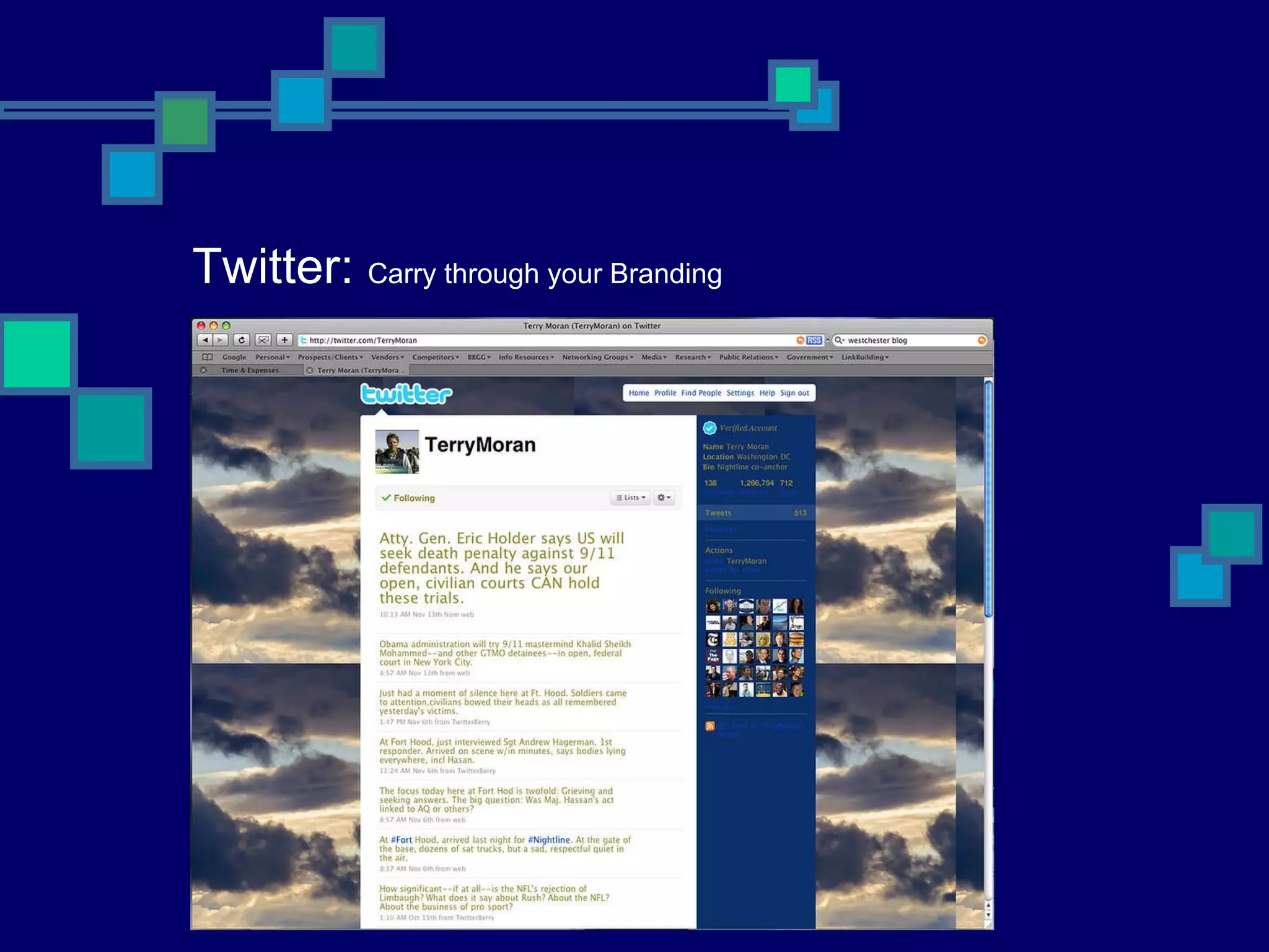 Twitter:  Carry through your Branding   