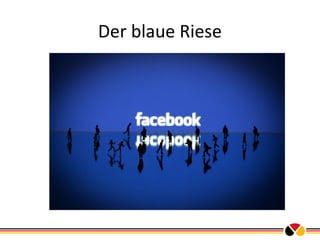 Der blaue Riese

 