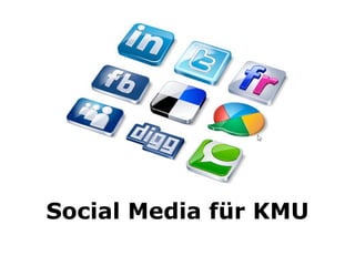 Social Media für KMU
 