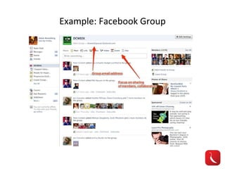 Example: Facebook Group 
