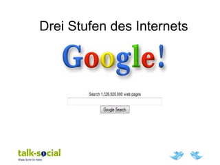 Drei Stufen des Internets
 