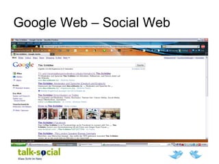 Google Web – Social Web
 