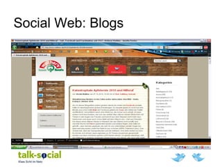 Social Web: Blogs
 