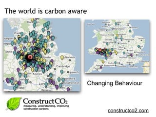 The world is carbon aware




                            Changing Behaviour



                                  construc...