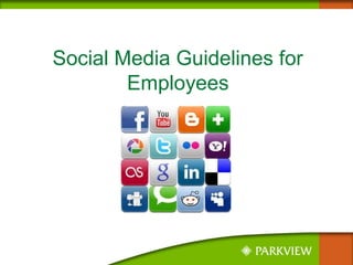 Social Media Guidelines for
Employees
 