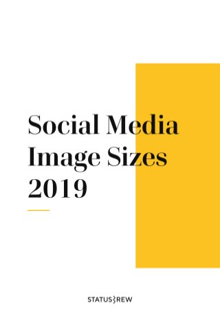 Social Media Image Sizes Cheat Sheet 2019