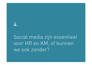 Social Media Impact On Organizations, Km And Hrm Slideshare