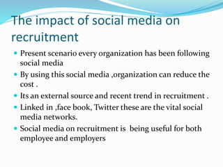 Social media impact on recruitment process | PPTX