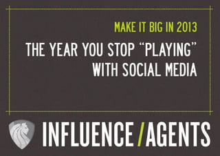  Social Media Importance in 2013 - EBriks Infotech
