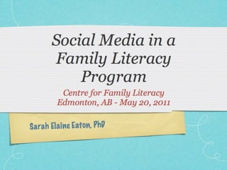 Social media in a family literacy program
